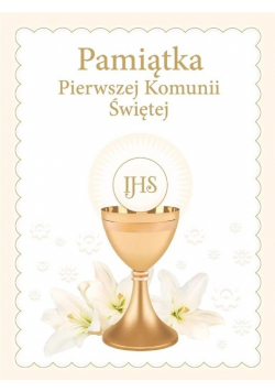 Pamiątka Pierwszej Komunii Świętej