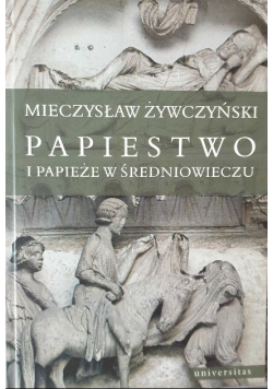 Papiestwo i Papieże w średniowieczu