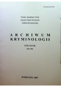 Archiwum kryminologii Tom XXVIII