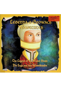 Legenda o Głowach Wawelskich
