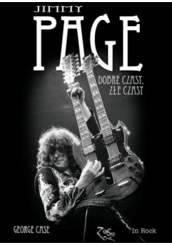 Jimmy Page Dobre czasy złe czasy