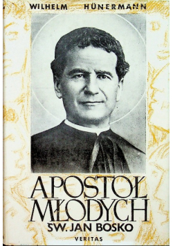 Apostoł Młodych Święty Jan Bosko