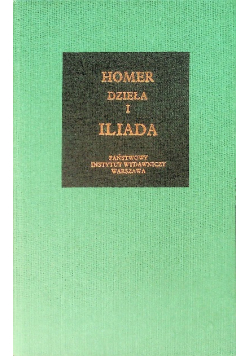Dzieła Tom I Iliada