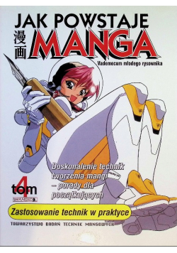 Jak powstaje manga Tom 4 Vademecum młodego rysownika