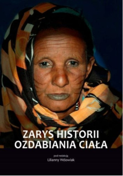 Zarys historii ozdabiania ciała