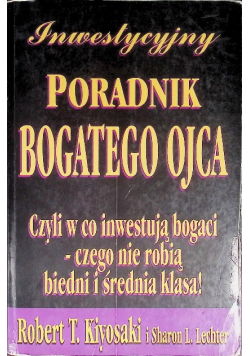 Inwestycyjny Poradnik Bogatego Ojca