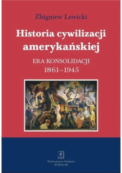 Historia cywilizacji amerykańskiej