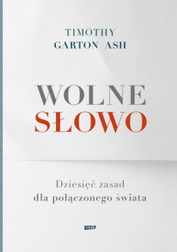 Wolne słowo Dziesięć zasad dla połączonego świata