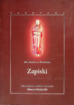 Św. Aniela z Foligno Zapiski