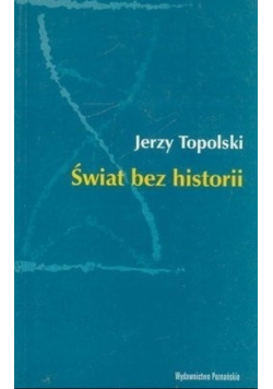 Świat bez historii