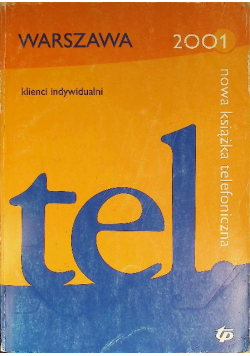 Nowa Książka telefoniczna Warszawa 2001