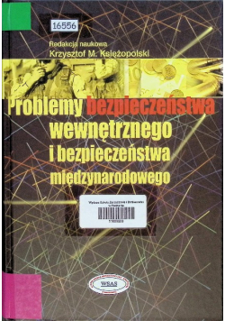 Problemy bezpieczeństwa wewnętrznego i międzynarodowego