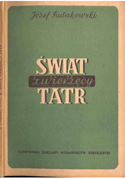 Świat zwierzęcy Tatr