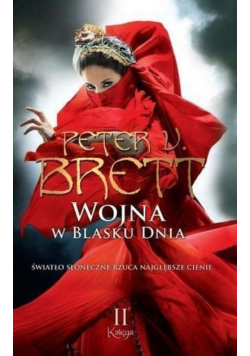 Wojna w blasku dnia Księga II