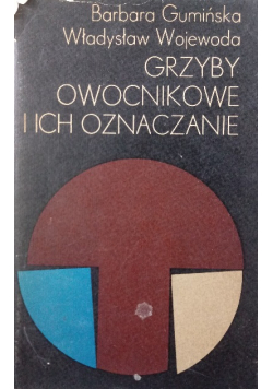 Grzyby owocnikowe i ich oznaczanie