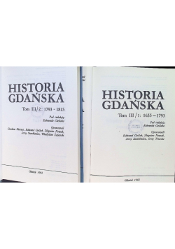 Historia Gdańska Tom 3 Część I i II