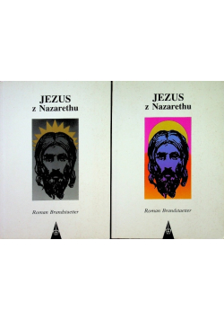 Jezus z Nazarethu, Tom I do IV
