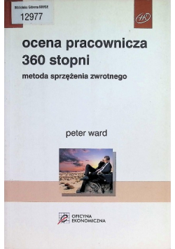 Ocena pracownicza 360 stopni Metoda sprzężenia zwrotnego