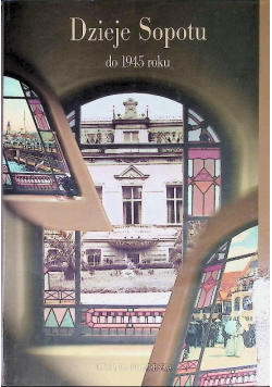 Dzieje Sopotu do 1945 roku