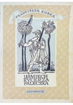 Uśmiech rycerza Paleczka