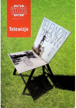 Kronika Miasta Poznania Nr 1 / 07 Telewizja