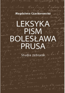 Leksyka Pism Bolesława Prusa
