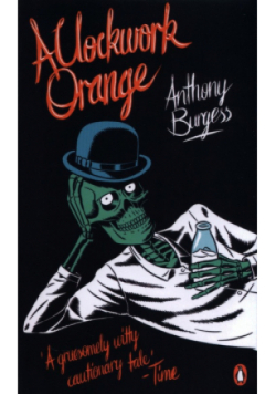 A Clockwork Orange