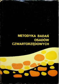 Metodyka badań osadów czwartorzędowych