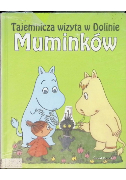Tajemnicza wizyta w Dolinie Muminków