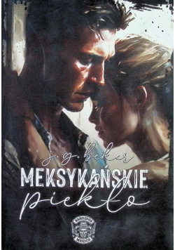 Meksykańskie piekło