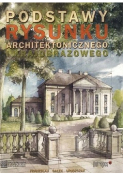 Podstawy rysunku architektonicznego