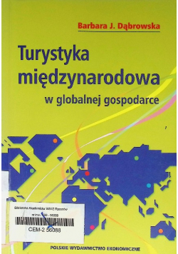 Turystyka międzynarodowa w globalnej gospodarce