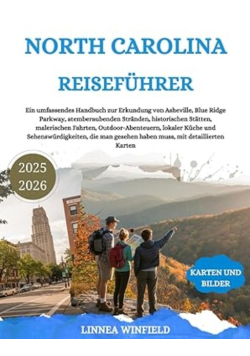 North Carolina Reiseführer 2025-2026