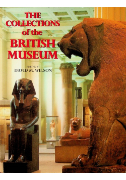 The Collections Of The British Museum