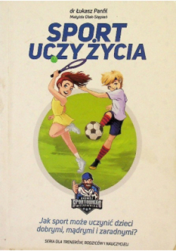 Sport uczy życia