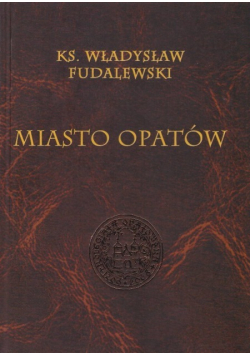 Miasto Opatów