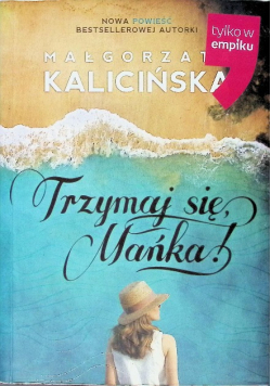 Trzymaj się Mańka