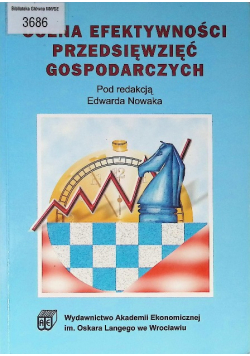 Ocena efektywności przedsięwzięć gospodarczych