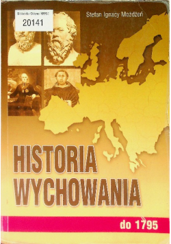 Historia wychowania Tom I do 1795