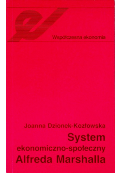 System ekonomiczno - społeczny Alfreda Marshalla
