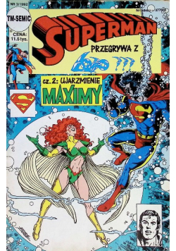 Superman przegrywa z Lobo Część 2 Ujarzmienie Maximy  Nr 3 / 92