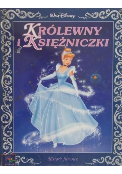 Królewny i Księżniczki Historie filmowe