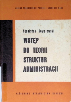 Wstęp do teorii struktur administracji