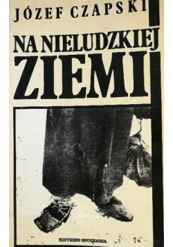 Na nieludzkiej ziemi