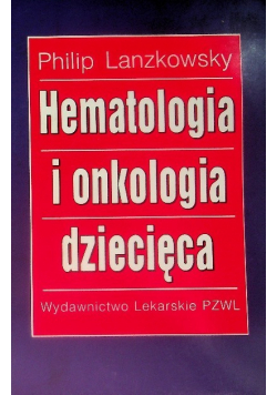 Hematologia i onkologia dziecięca