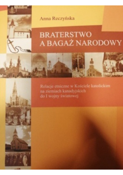 Braterstwo a bagaż narodowy