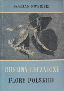 Rośliny lecznicze flory polskiej