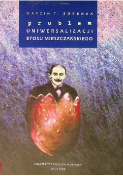 Problem uniwersalizacji etosu mieszczańskiego