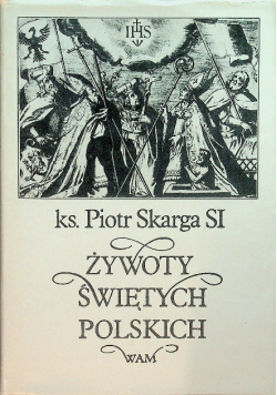 Żywoty świętych polskich