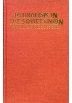 Pluralism in the Soviet Union